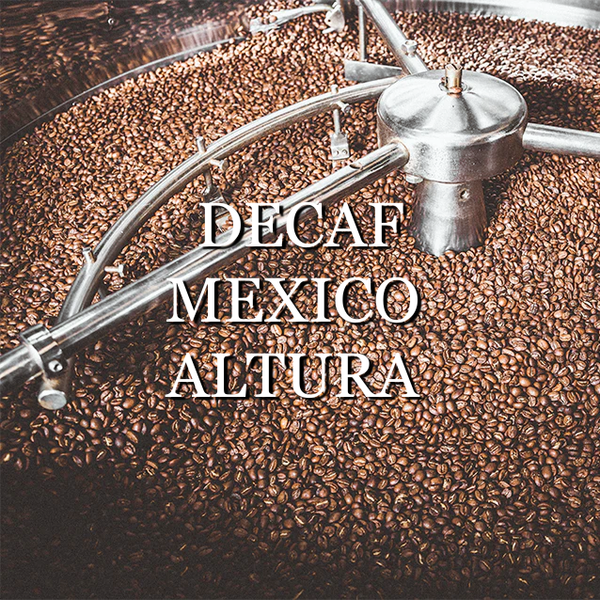 Decaf Mexico Altura SWP